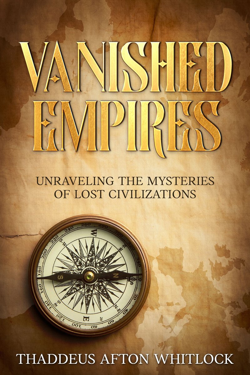 Vanished Empires
