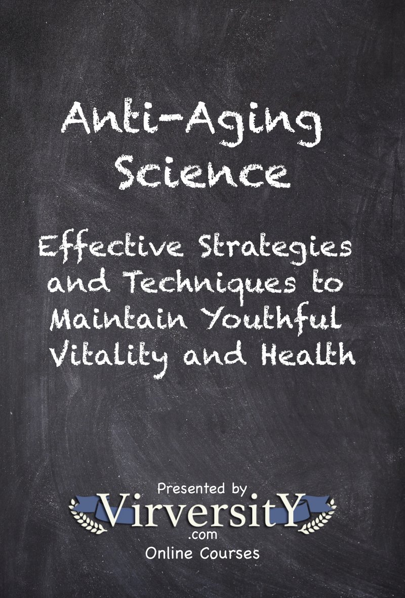 Anti-Aging Science